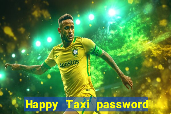 Happy Taxi password road 96 road 96 senha do cofre